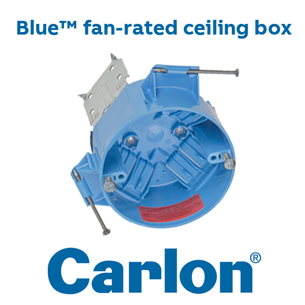 Carlon Blue FanRated Ceiling Box ABB US